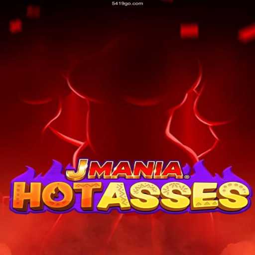 Exploring the Thrills of JManiaHotAsses: A Comprehensive Guide
